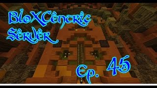 BloXCentric Ep. 45 - The Orange Wall (Lets Play Minecraft)