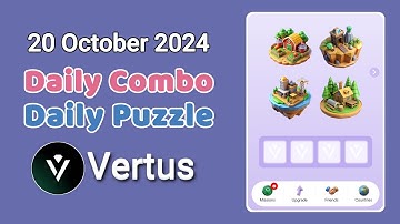 20 October 2024 - Daily Combo Vertus, Daily Puzzle Vertus Solution