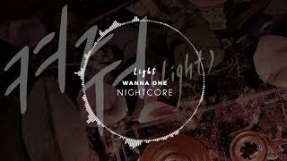 「Nightcore」Light ~ Wanna One