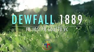Dewfall 1889 - Jesus Is Enough For Me