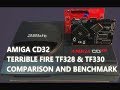 Amiga CD32 Terrible Fire TF328 & TF330 Comparison and Benchmark