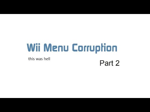 Wii Menu Corruption Part 2 