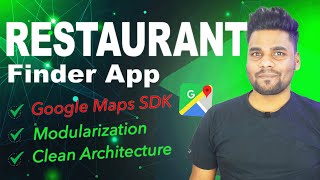 Restaurant Finder App: Building with Google Maps SDK, Modularization and Clean Architecture screenshot 3