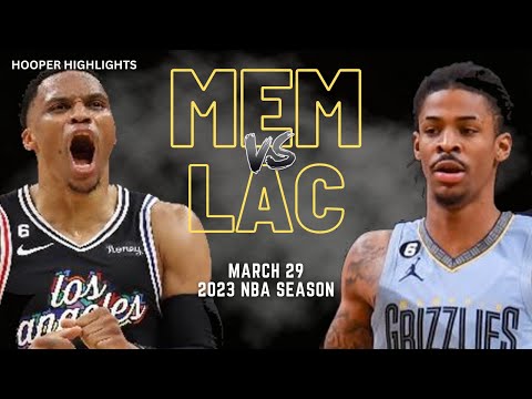 LA Clippers vs Memphis Grizzlies Full Game Highlights | Mar 29 | 2023 NBA Season