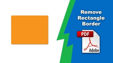 How to remove a border from a rectangle shape in a pdf file (Comment) using Adobe Acrobat Pro DC