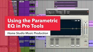 Home Studio Music Production: Using the Parametric EQ in Pro Tools | Berklee | Bora Uslusoy 19/23