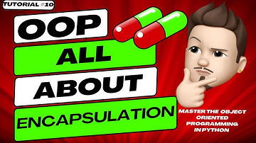 🔒MASTER OOP : ENCAPSULATION in Python🐍
