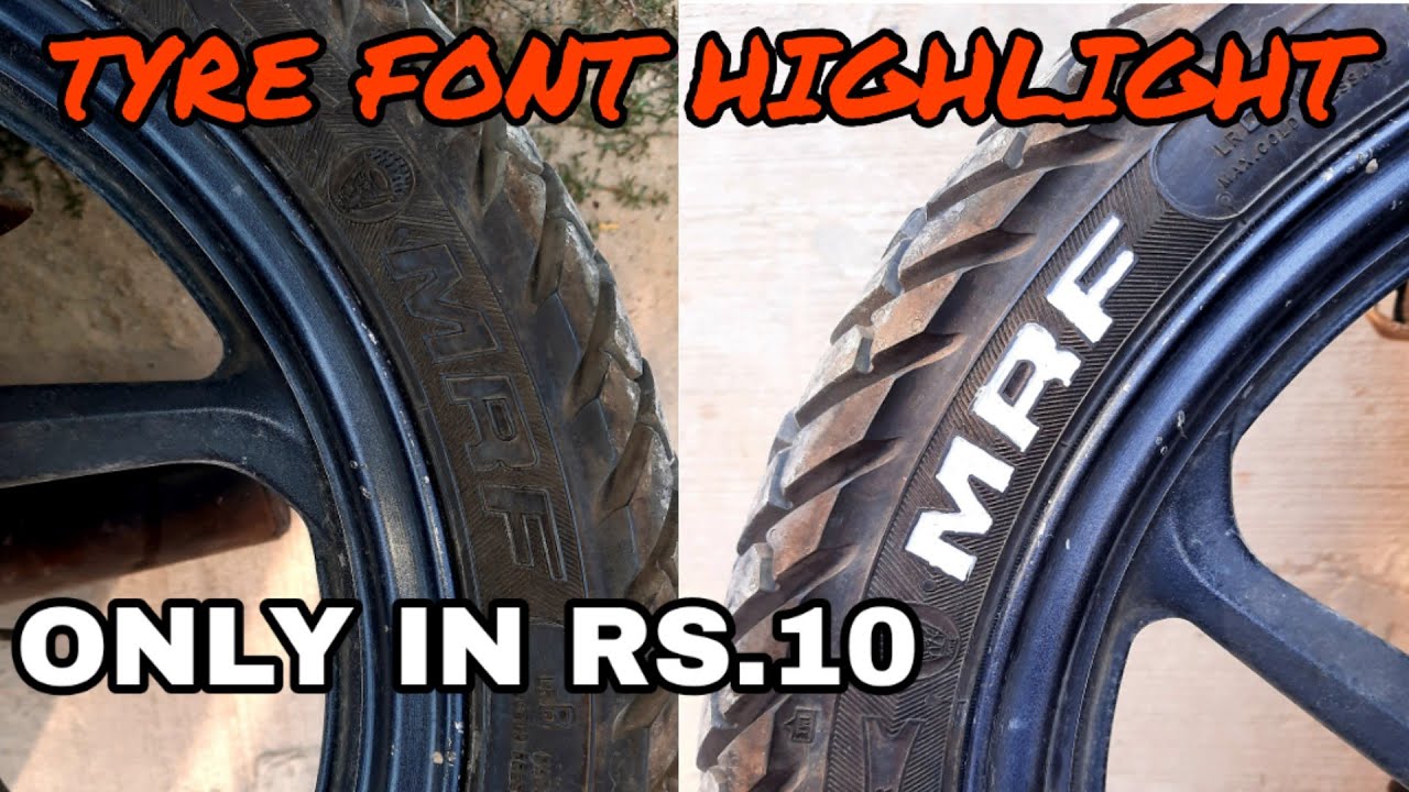 TYRE FONT HIGHLIGHT FOR ALL BIKESDREAM YUGA YouTube