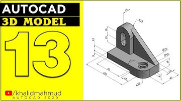AutoCAD 3D Exercises Tutorial 13 || Autocad 3D Mechanical Tutorial 3D Modelling 3D AutoCAD drawing