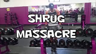 Shrug MASSacre (100 Rep Challenge)