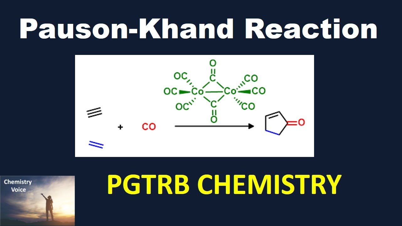 Pauson-Khand Reaction for PGTRB CHEMISTRY New Syllabus