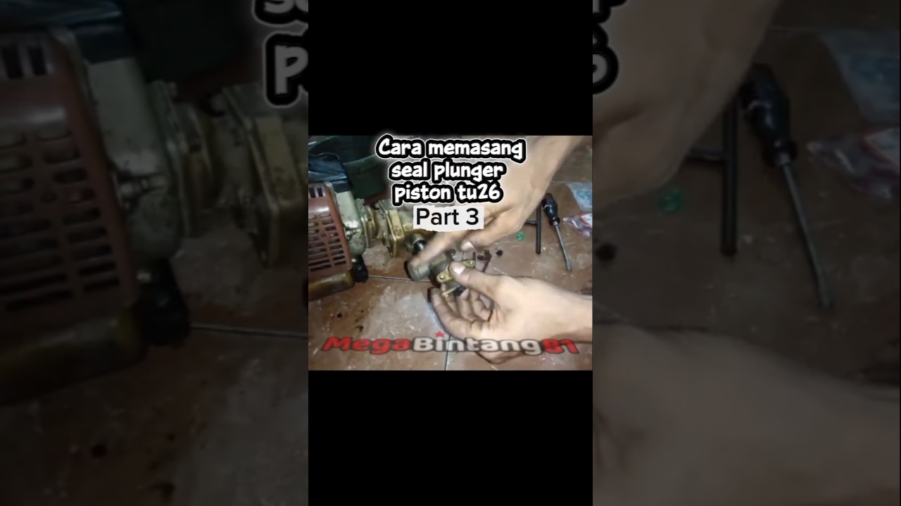 Cara memasang seal plunger piston tu26 isi 12 & isi 10 