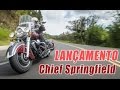Lançamento Indian Chief Springfield - MOTO.com.br