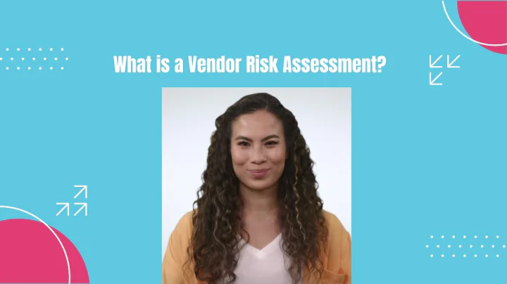 what are Vendor Risk Assessments?