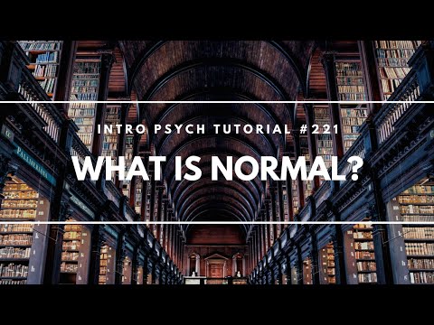 What is Normal? (Intro Psych Tutorial #221)