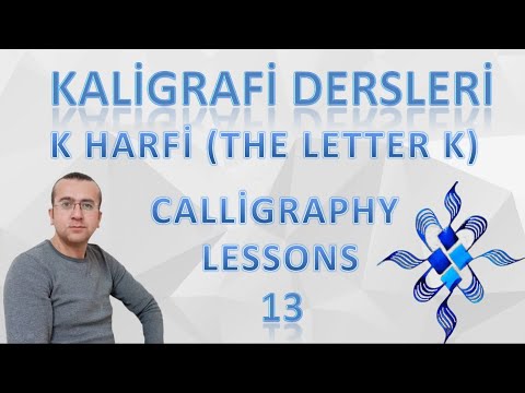 Kaligrafi Dersleri 13 K Harfi Yazilimi Kaligrafi Hatsanati Calligraphy Guzelyazi 