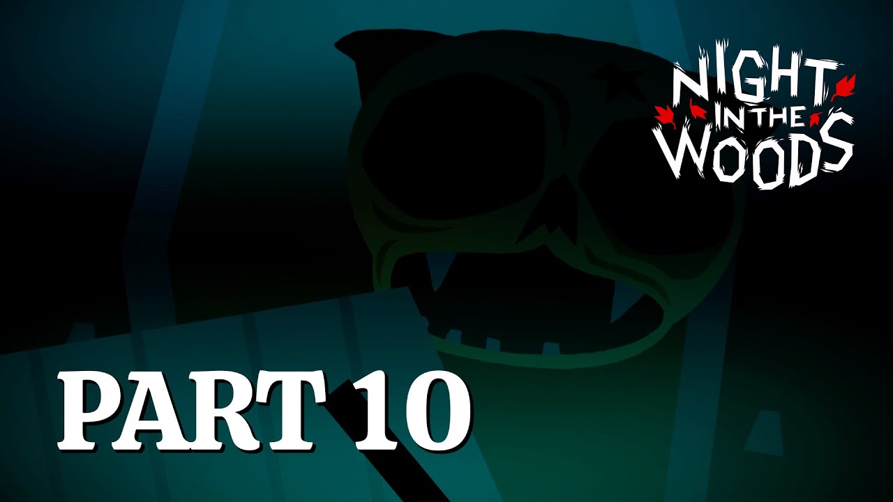 NIGHT IN THE WOODS Walkthrough Gameplay Part 10 Who is lurking in the shadows at the cemetery