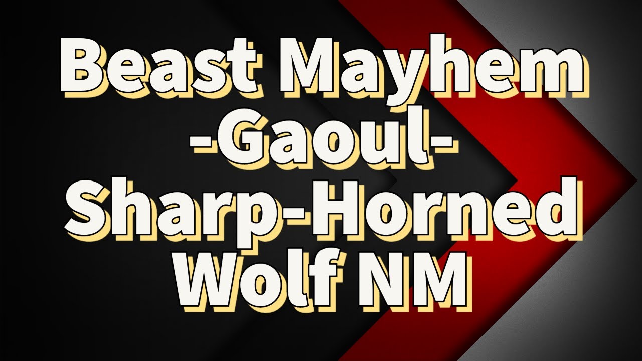 Last Cloudia | Beast Mayhem | Gaoul - Forest of the Horned Wolf NM | NP Ryken