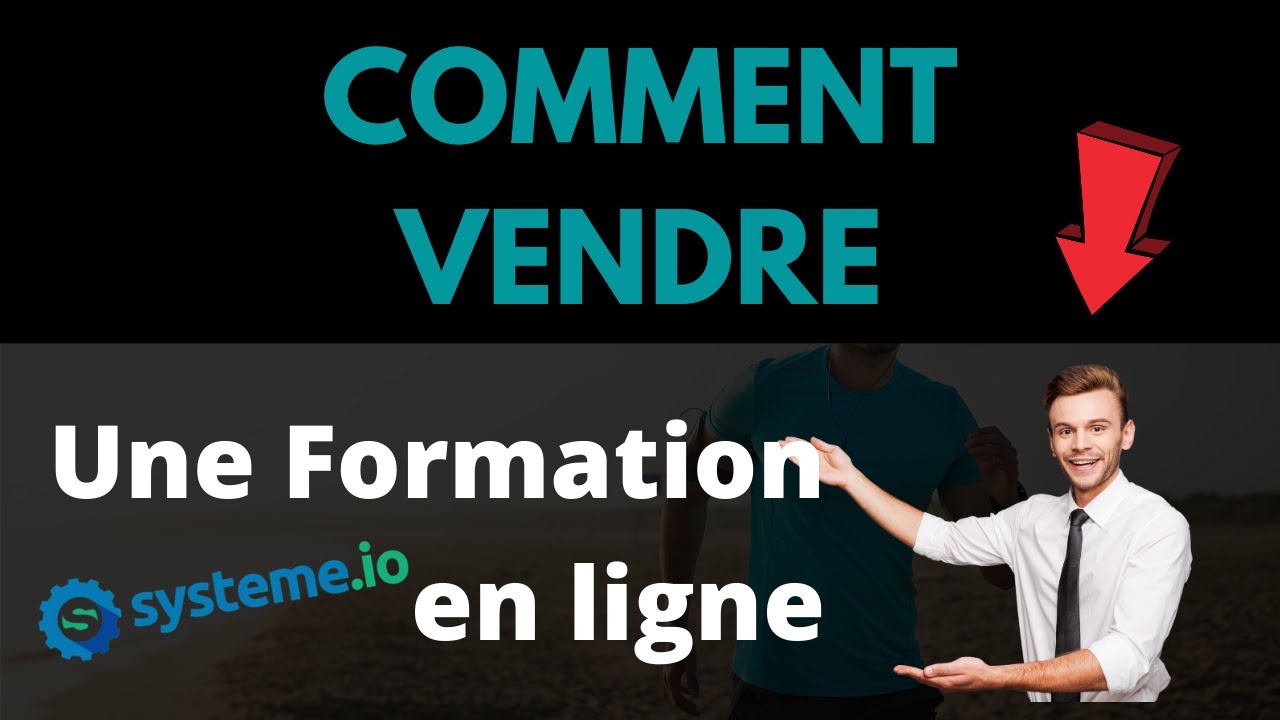 Comment vendre une formation en ligne avec Systeme io - YouTube