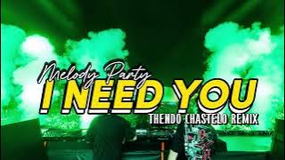 DJ VIRAL!!! I NEED YOU (THENDO CHASTELO) BASSGANGGA REMIX 2025