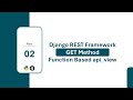 Part-2: Django Rest Framework |  GET Method | Function Based api_view