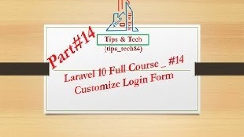 Laravel 10 Full Course   #14 Customize Login Form