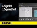 Insight l38 el segment tool  cognex support