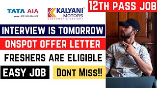 Tata | Kalyani Motors | Onspot offer Letter | Private Company Jobs 2022 | Latest Job Updates In Hind screenshot 3