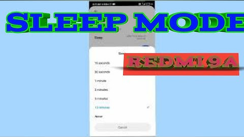 sleep mode||screen  light of kaise karen||