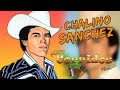 CHALINO SANCHEZ_Las 30 Sus Mejores Éxitos Canciones de Chalino Sanchez-Mejores Canciones Romanticas