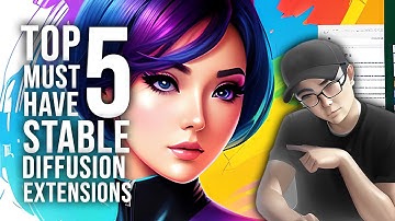 Top 5 Must Have Stable Diffusion Extension