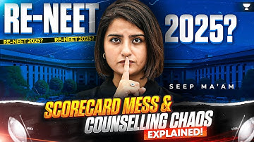 ✅ NEET 2025: Scorecard Errors & Re-NEET Rumours Explained | Seep Pahuja #neet2026