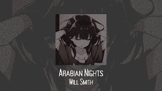 Arabian Nights - Will Smith (TikTok version)