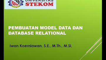 Pembuatan Model Data dan Database Relational, Kelas KAP 18-1, Kuliah online