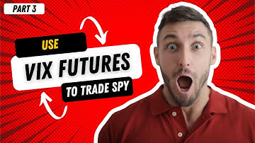VIX Futures - How To Get Better Trades Using VIX - Part 3 | $SPY ES SPX | Day Trading Options