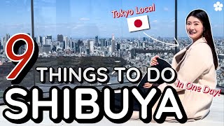 9 Things to Do (and Eat!) in SHIBUYA in One Day | Tips By a Local
