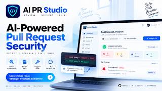 AI PR Studio 🚀 | AI-Powered Pull Request Security & Vulnerability Detection