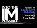 Into the Impossible: Ep. 12 - Speculative CubeSats
