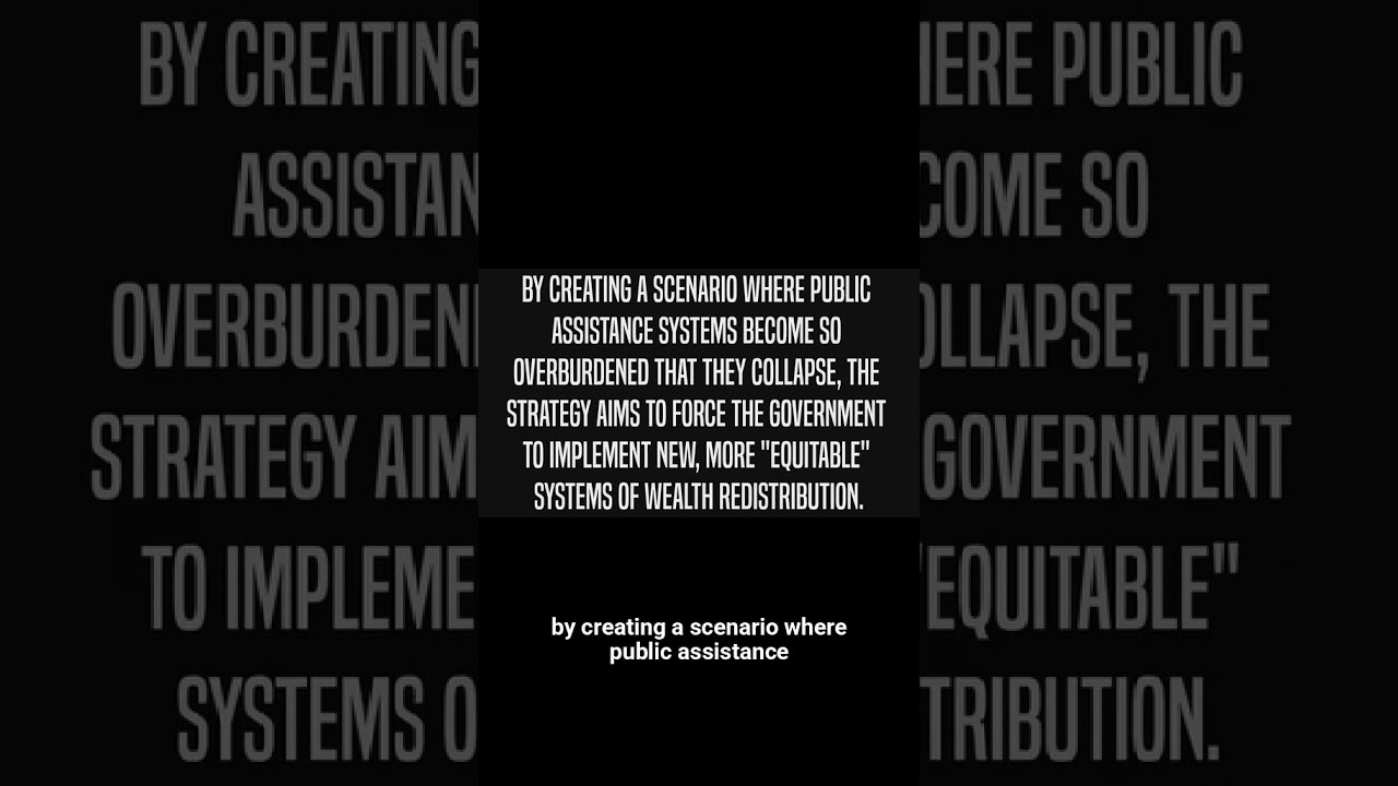 The 4 Steps to Societal Collapse: Cloward-Piven Strategy 