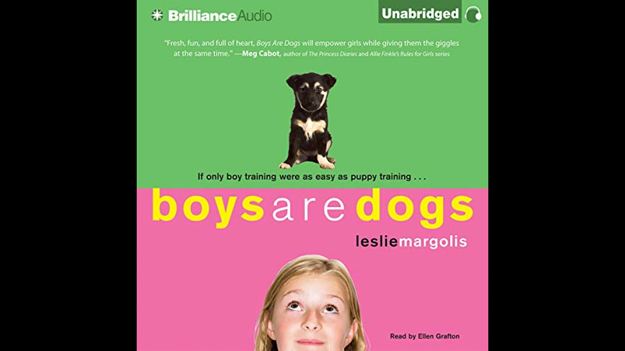 Boys Are Dogs Audiobook by Leslie Margolis