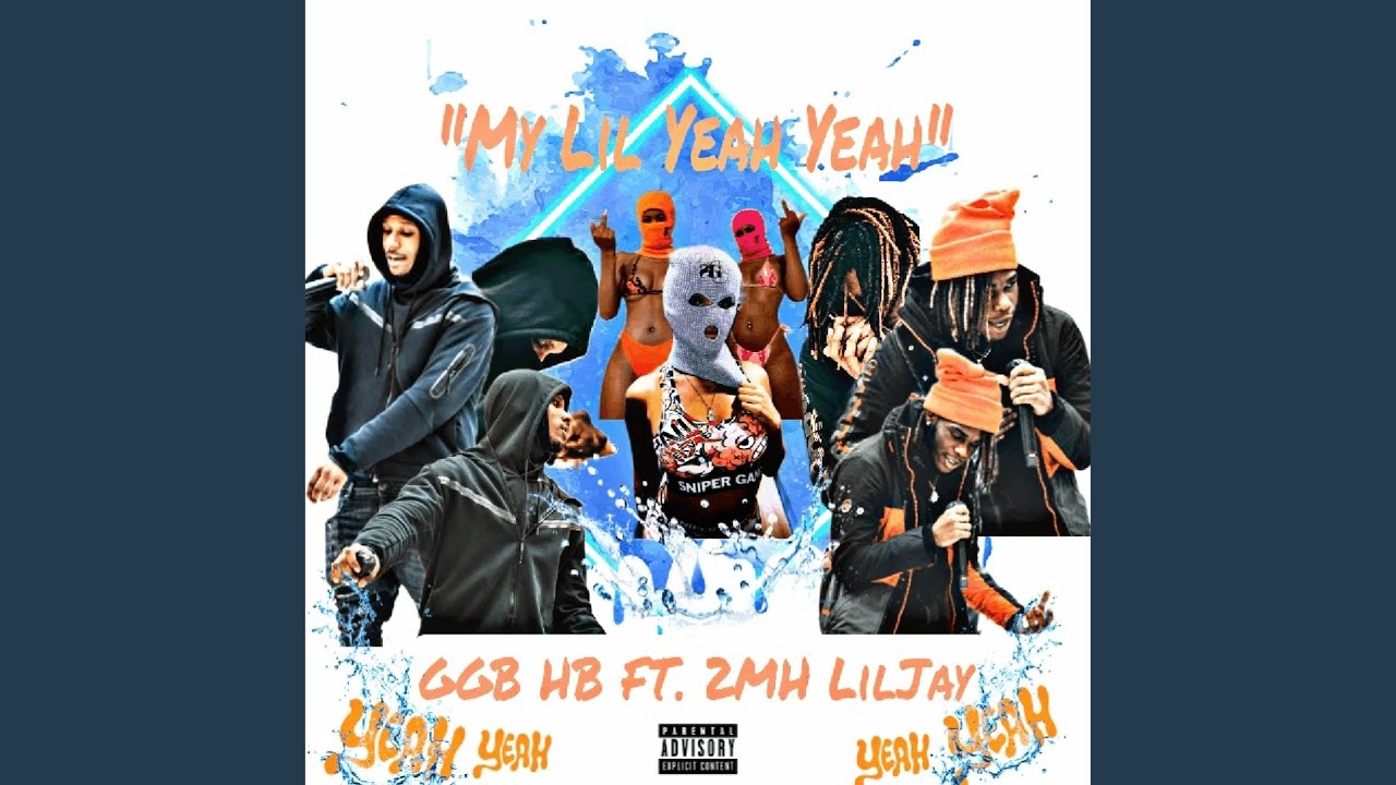 My Lil Yeah Yeah (feat. 2MH Lil Jay) YouTube