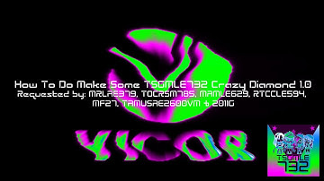 {Requested} How To Do Make Some TSGMLE732 Crazy Diamond 1.0