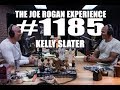 Joe Rogan Experience #1185 - Kelly Slater