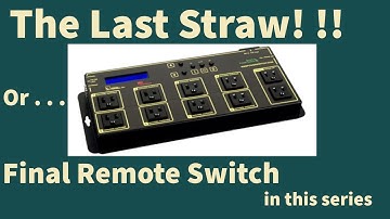 Remote Switching Series Final