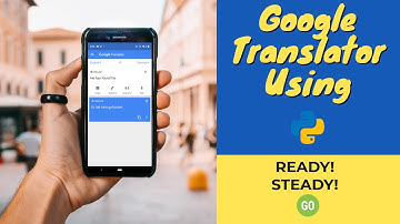Google Translate Using Python