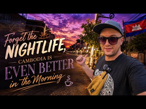 Forget the Nightlife… Cambodia’s Even Better in the Morning