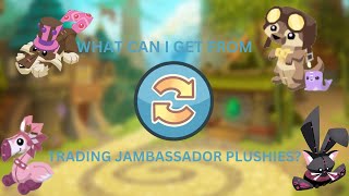 What can I get from trading Jambassador plushies?