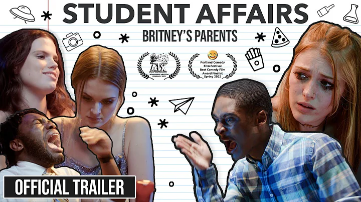 Student Affairs: Britney's Parents [Official Trailer]