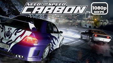 Need For Speed Carbon Part 1 - PC Max Settings 1080 60FPS