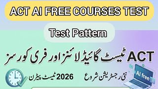 How to Attempt ACT AI Test 2026 | Complete Guidelines & Tips
